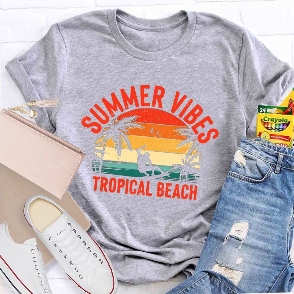 Summer Vibes Tropical Beach Teacher T-shirt