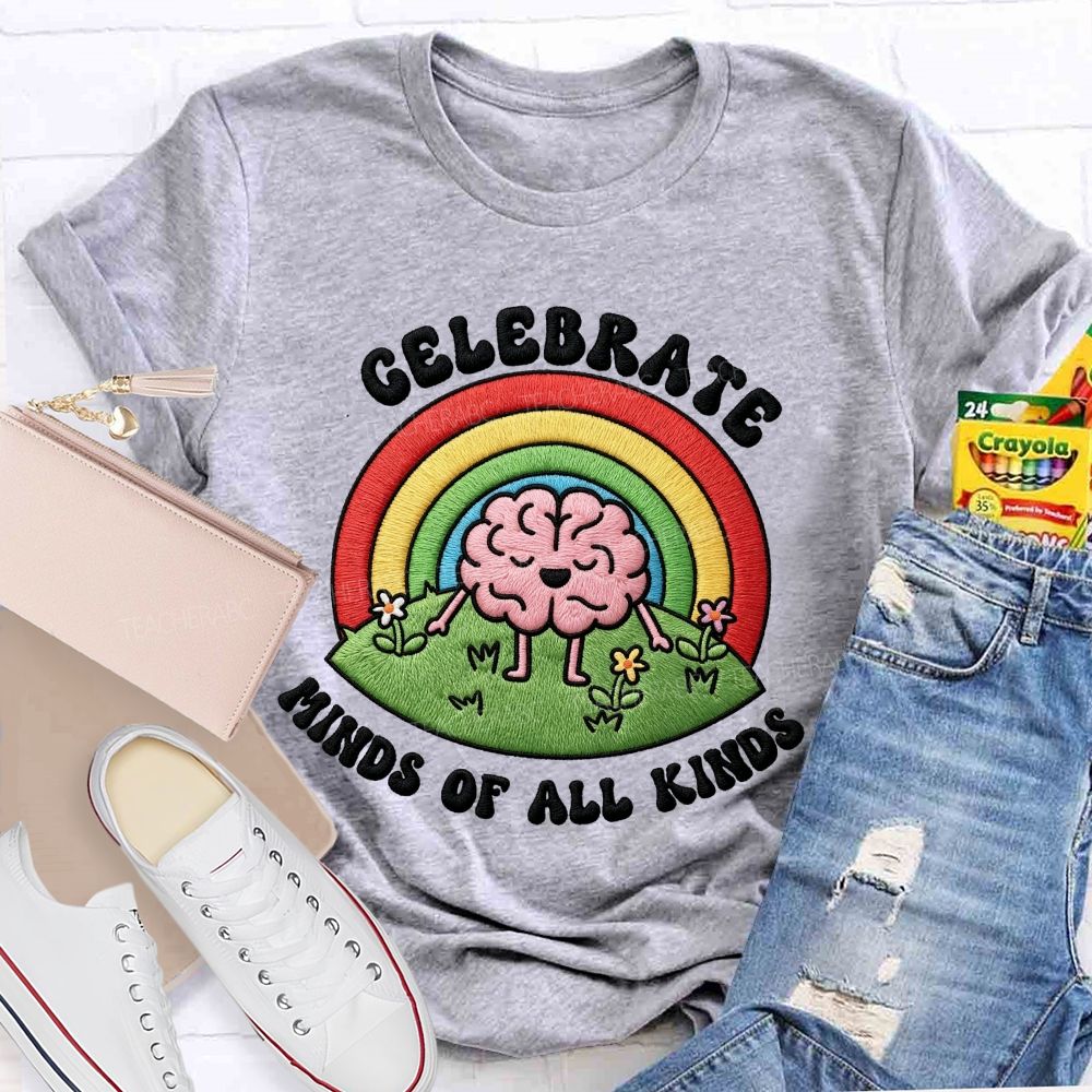 Celebrate Minds Of All Kinds Rainbow Brain Teacher T-Shirt
