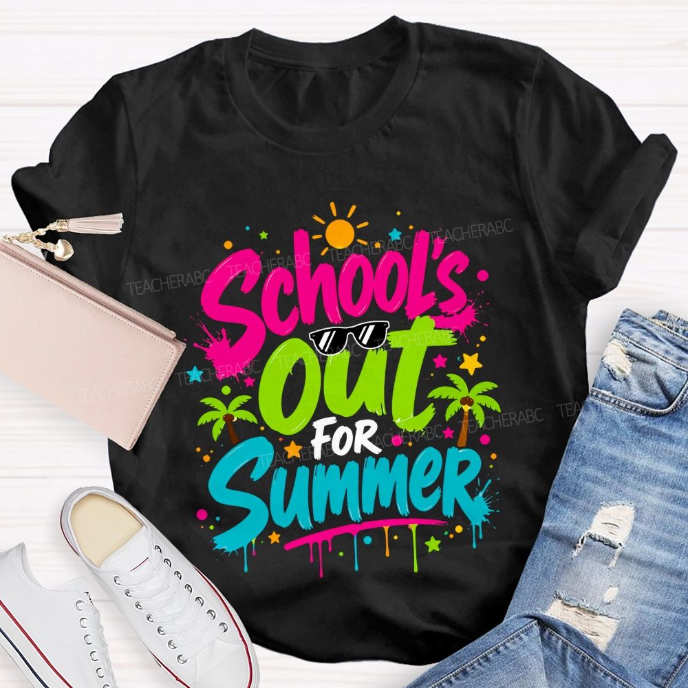 School's Out For Summer Colorful Letter Sunshine Teacher T-Shirt