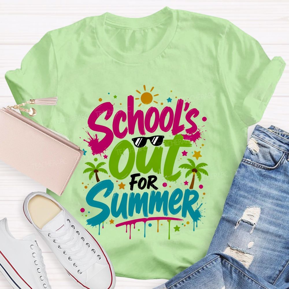 School's Out For Summer Colorful Letter Sunshine Teacher T-Shirt