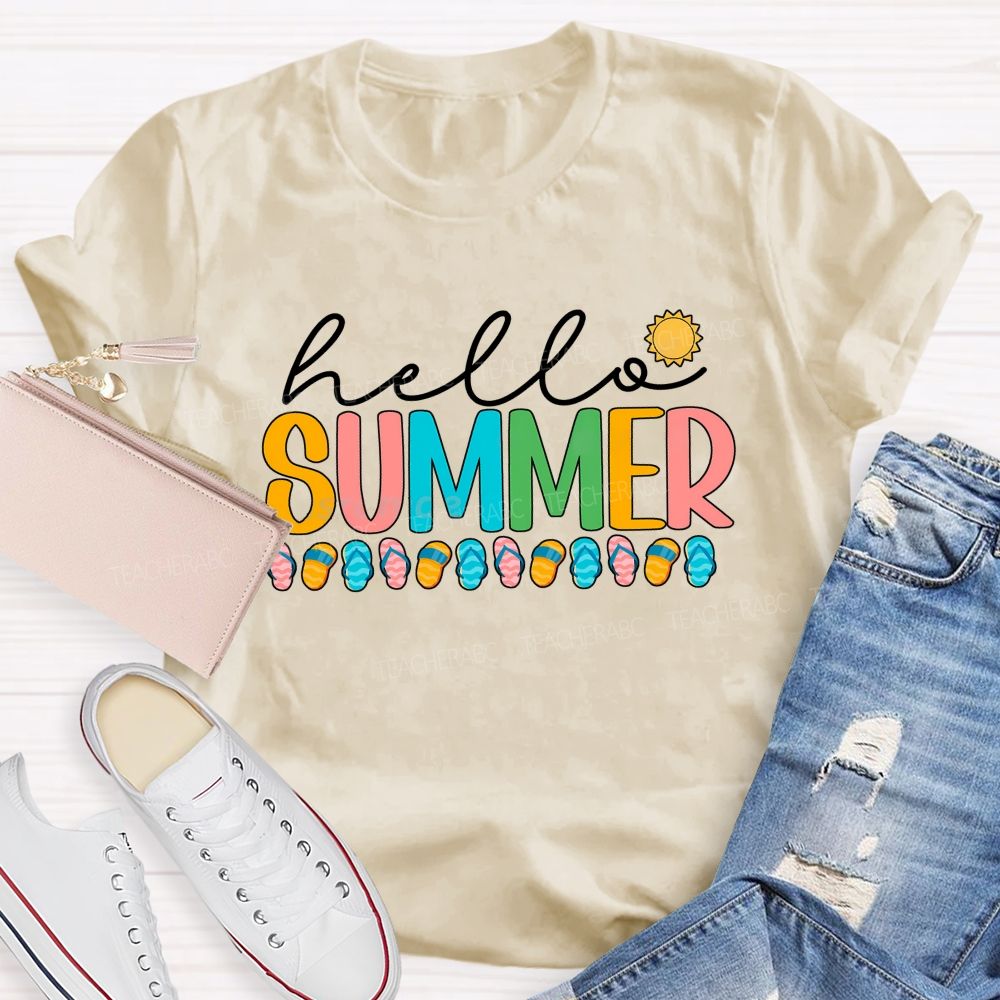 Hello Summer Sunshine And Colorful Slipper Teacher T-Shirt