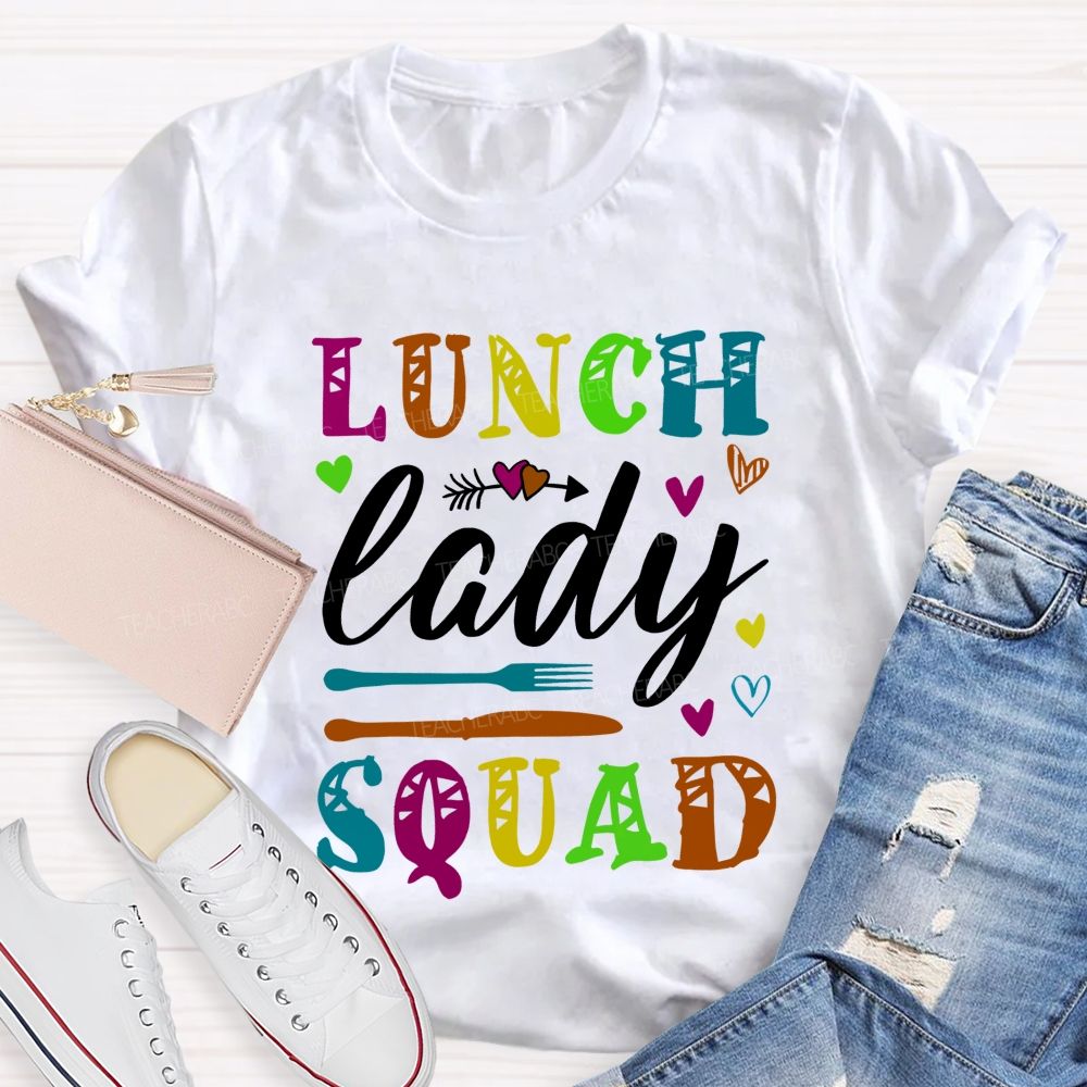 Lunch Lady Squad The Cafeteria Squad T-shirt