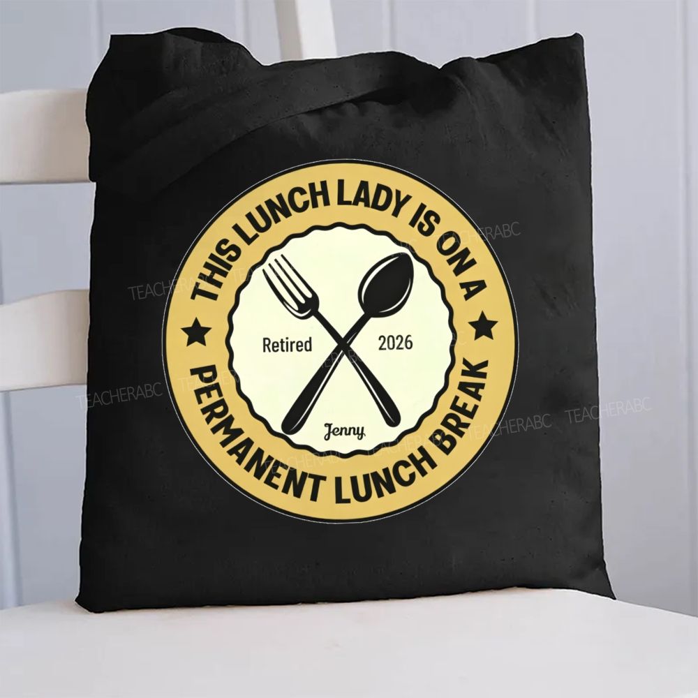 Personalized Name This Lunch Lady Is On A Permanent Lunch Break Canvas Tote Bag
