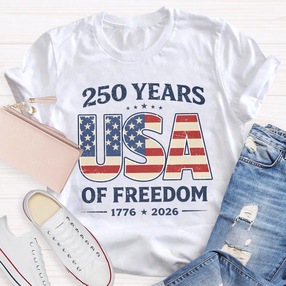 205 Year USA Freedom Teacher T-Shirt