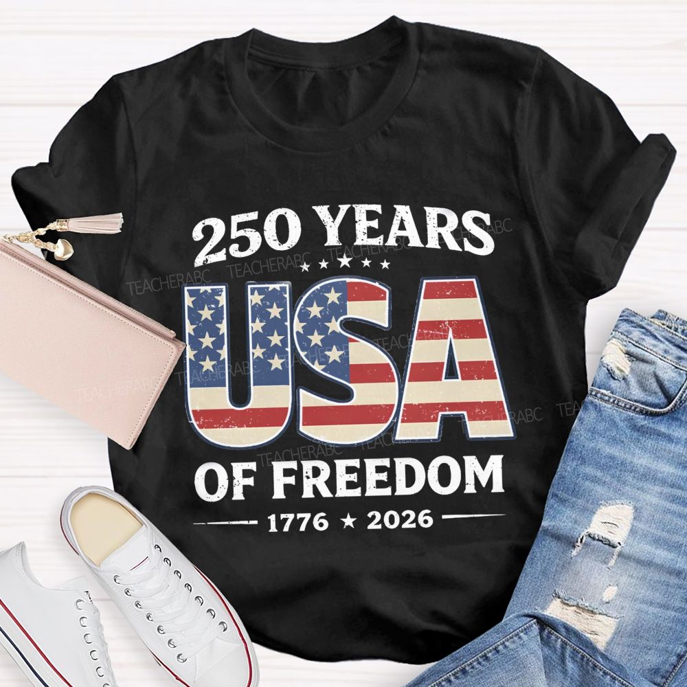 205 Year USA Freedom Teacher T-Shirt