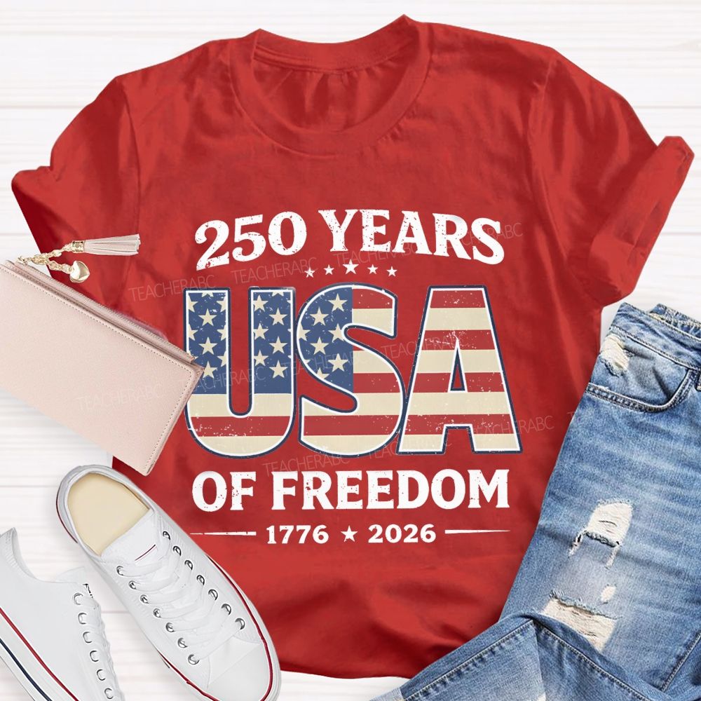 205 Year USA Freedom Teacher T-Shirt