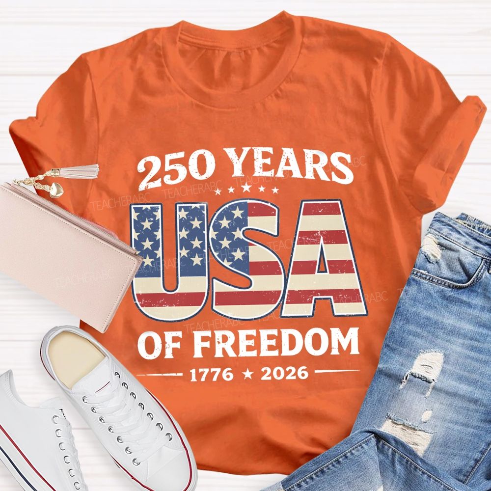 205 Year USA Freedom Teacher T-Shirt