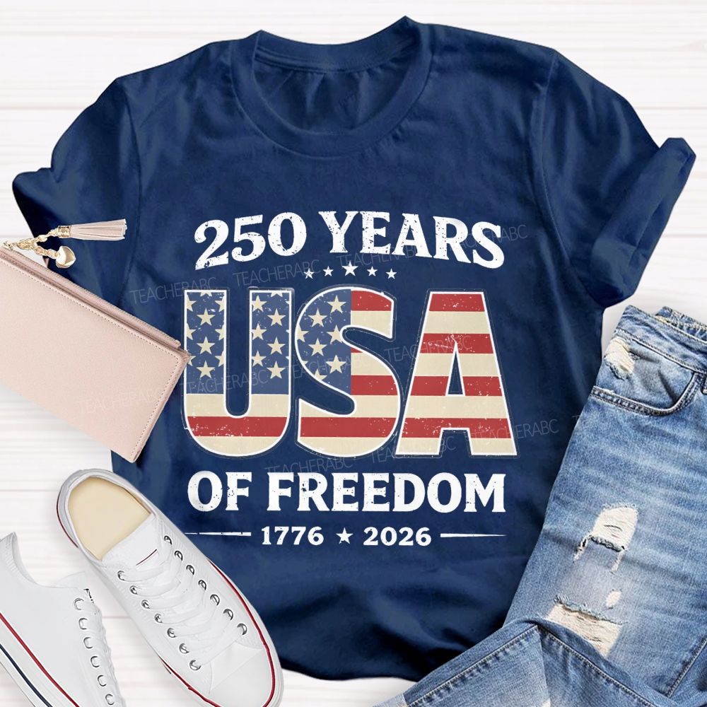 205 Year USA Freedom Teacher T-Shirt