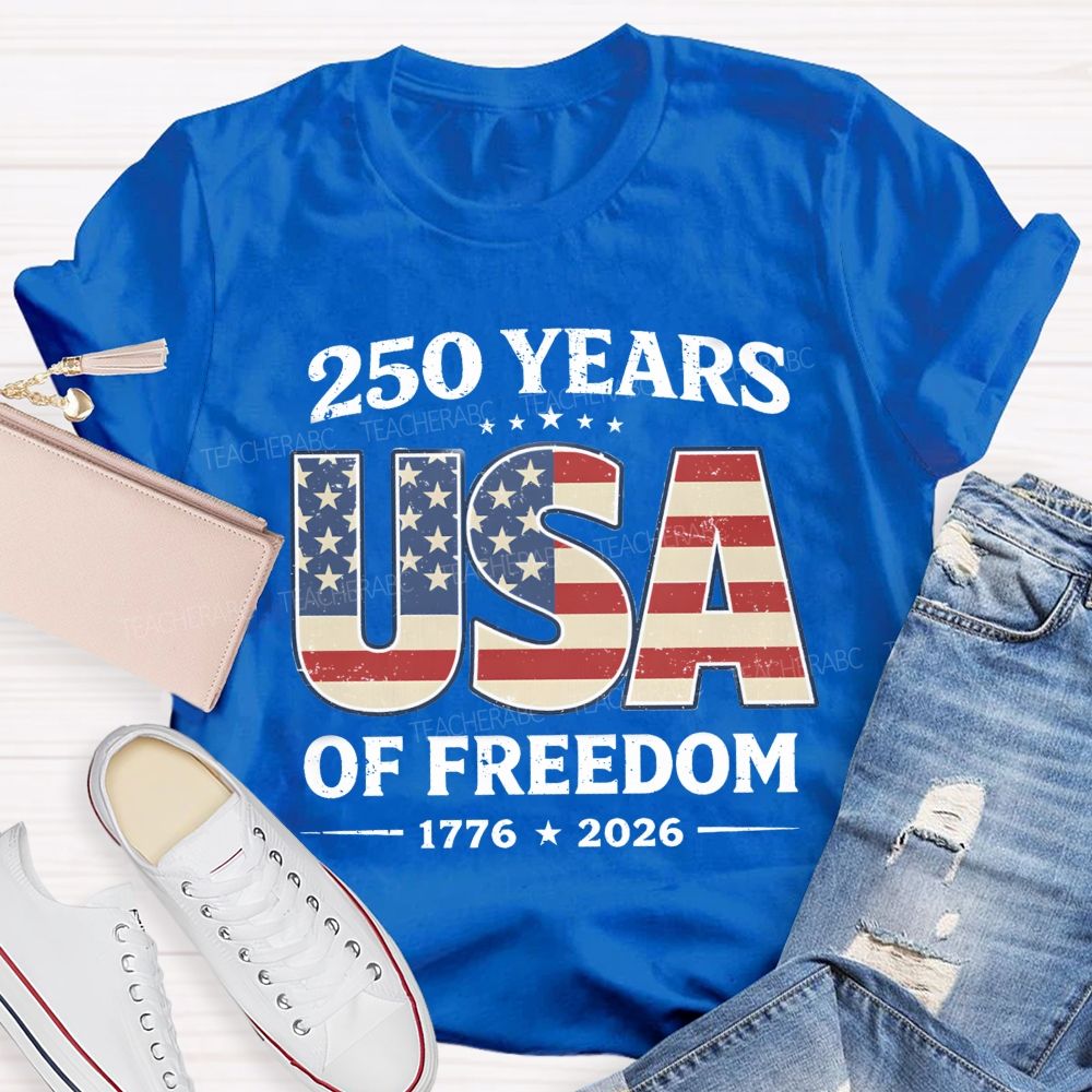 205 Year USA Freedom Teacher T-Shirt