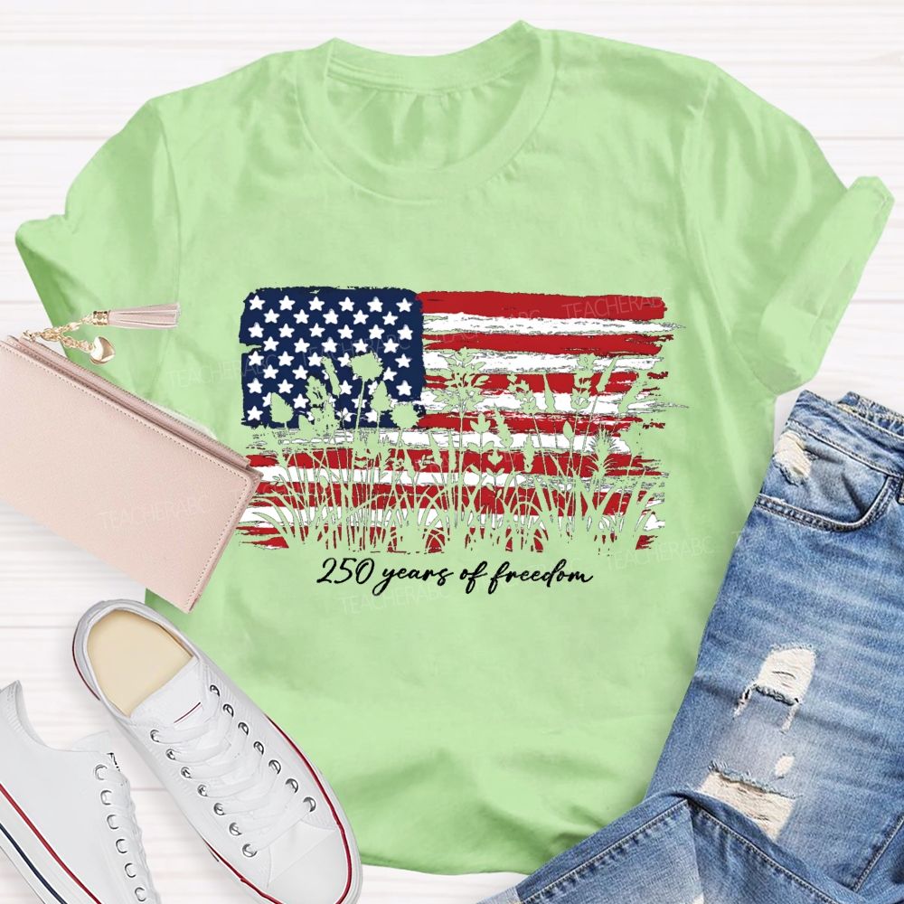 205 Years Of Freedom Teacher T-Shirt