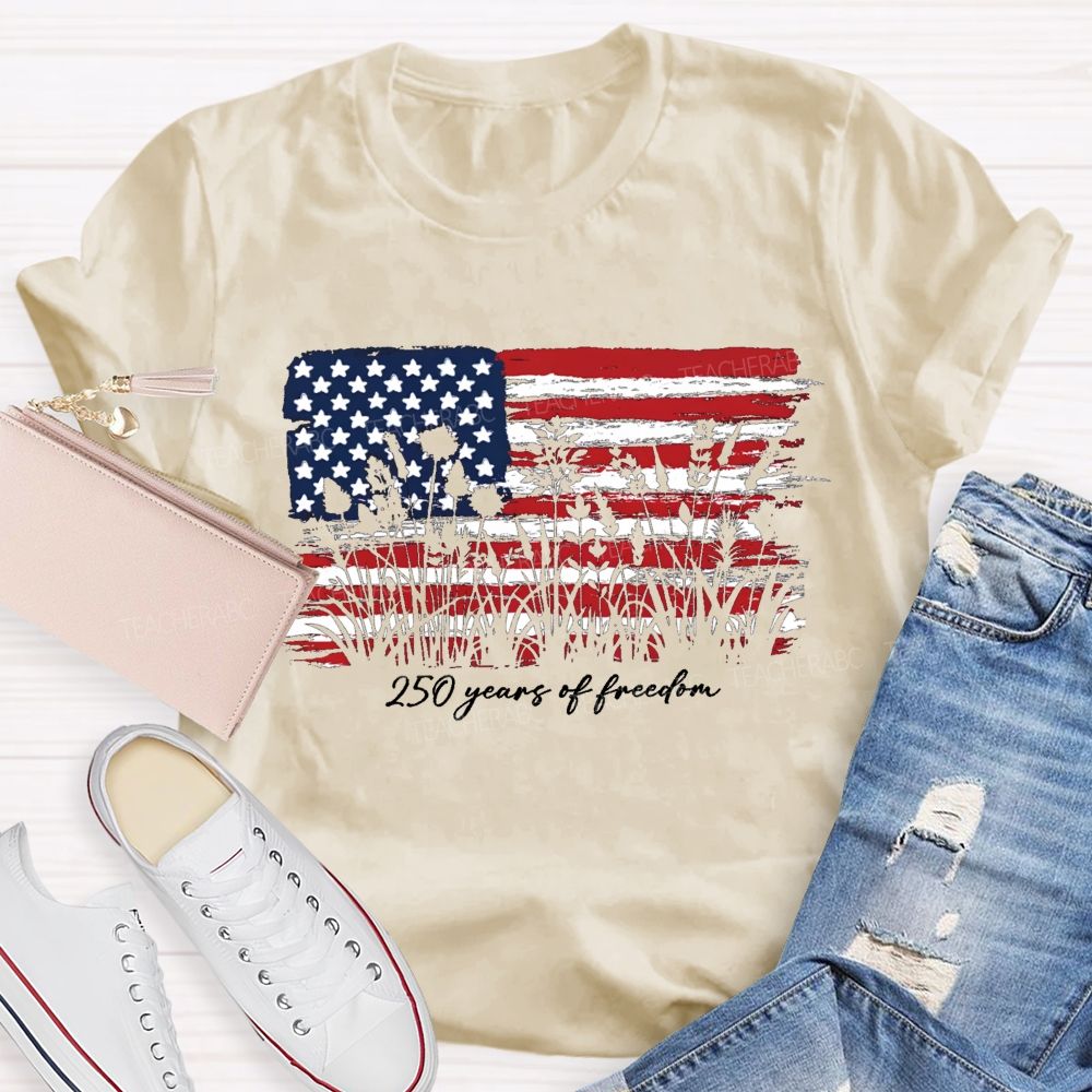 205 Years Of Freedom Teacher T-Shirt