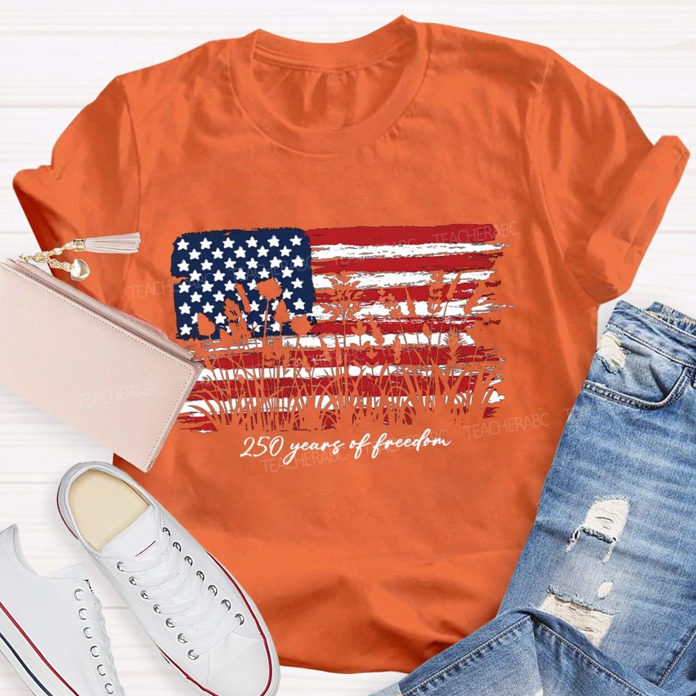 205 Years Of Freedom Teacher T-Shirt
