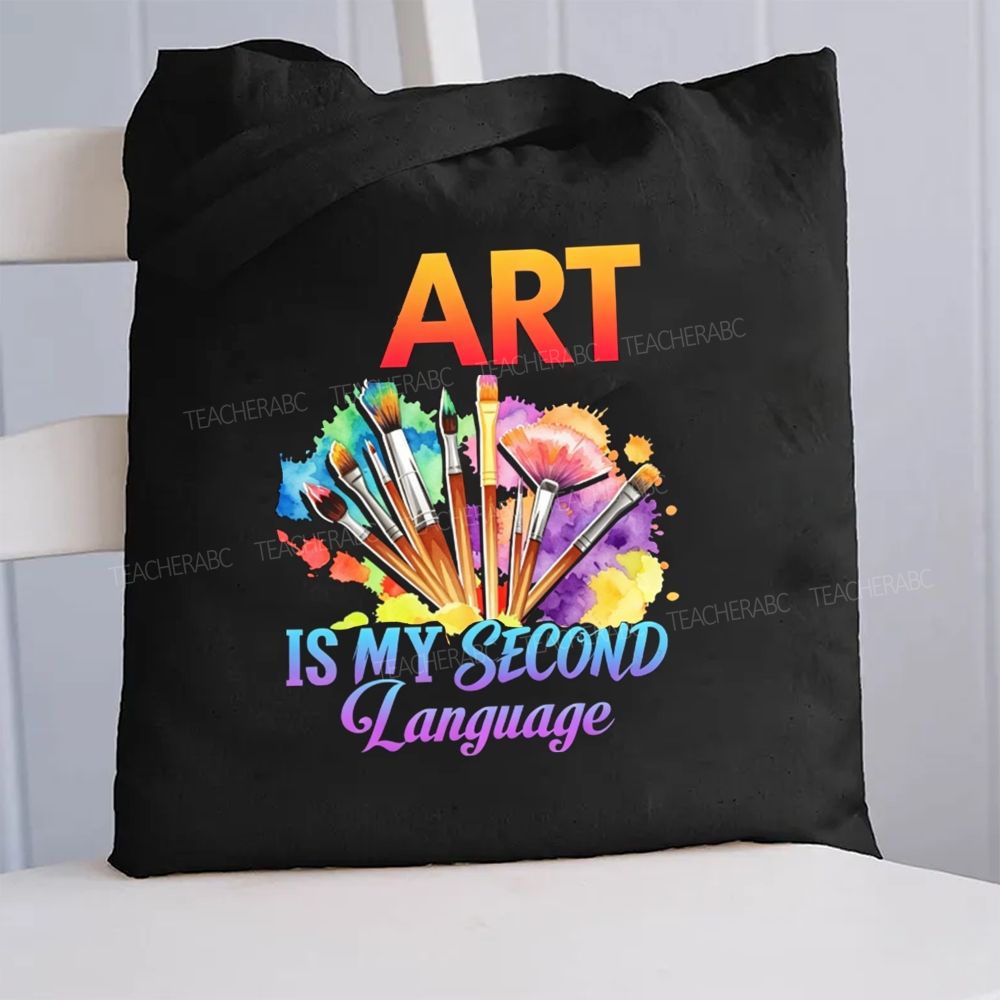 Art Is My Second Language Canvas Tote Bag