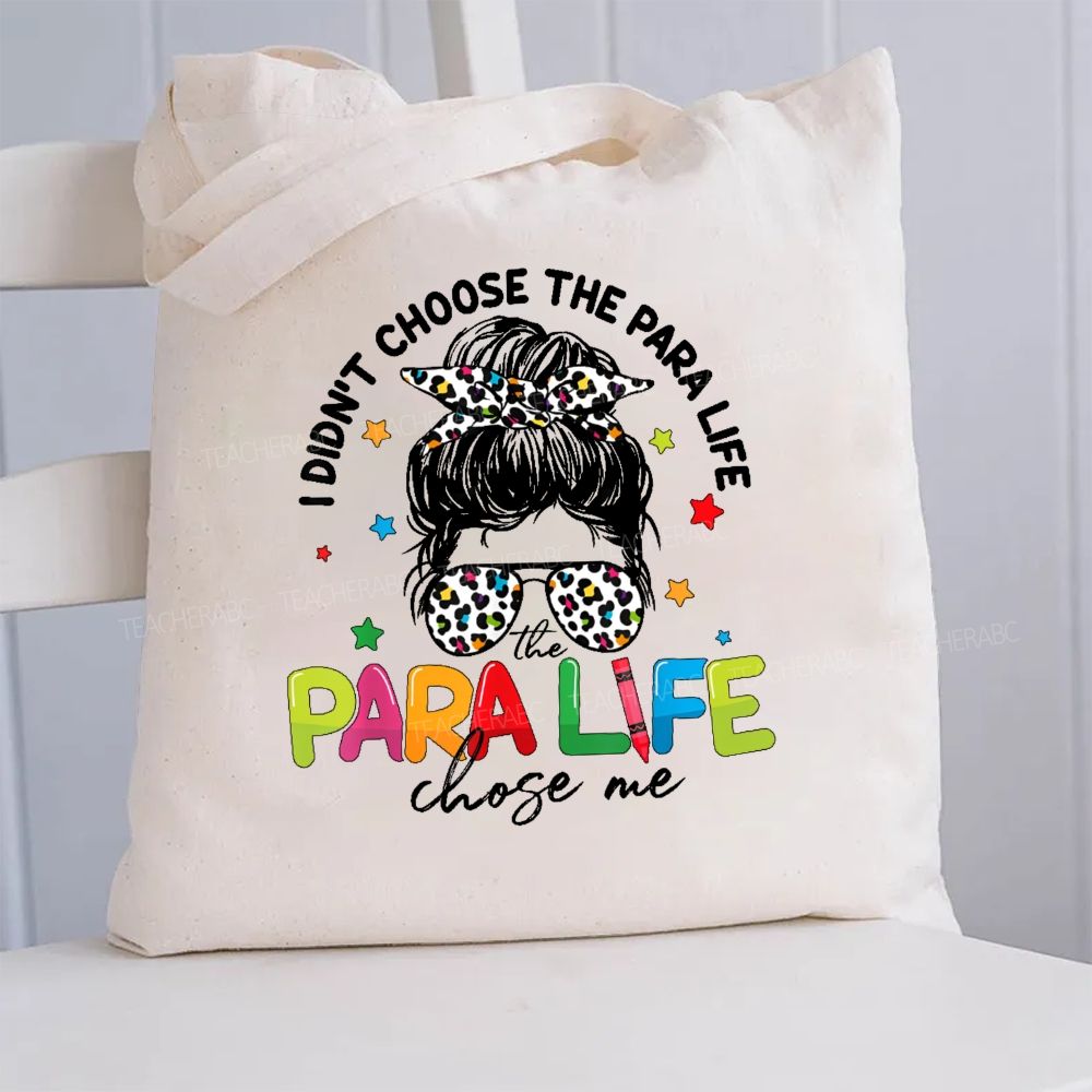 I Don'T Choose The Para Life Chose Me Canvas Tote Bag