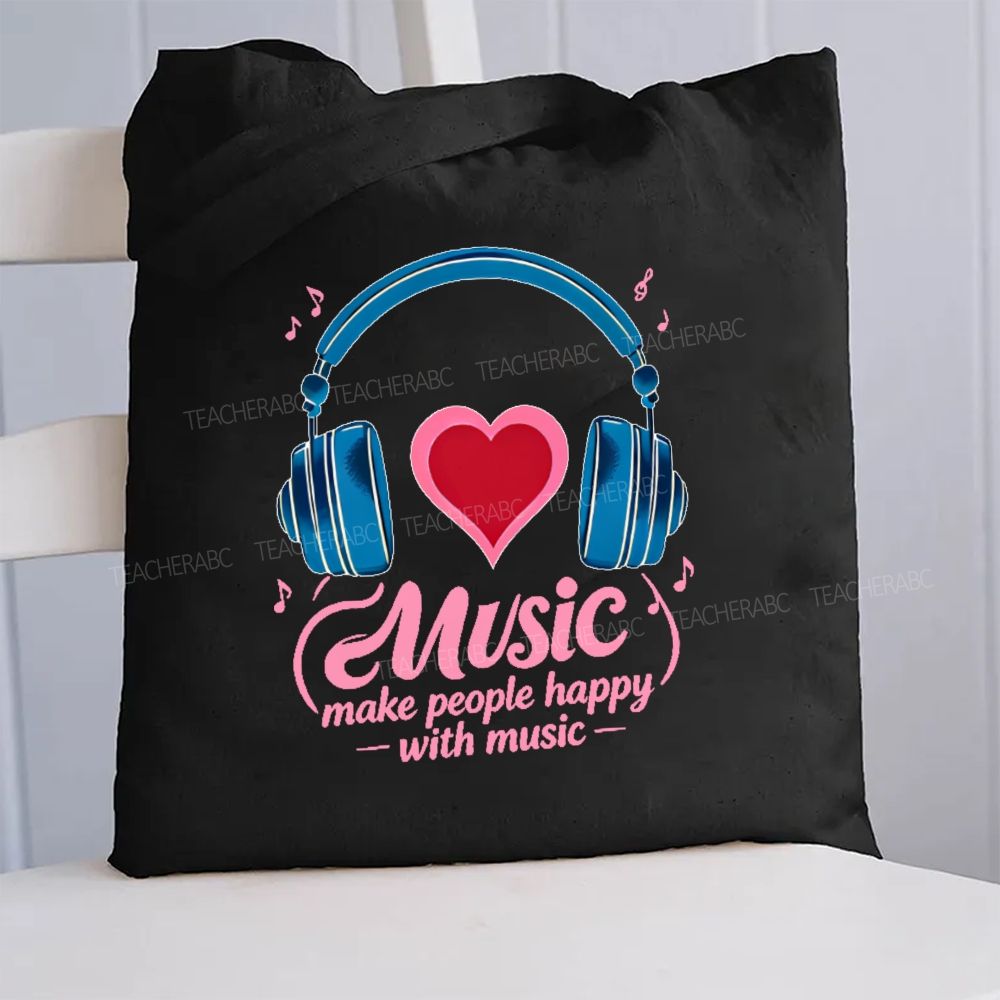 Music Make People Happy With Music Canvas Tote Bag