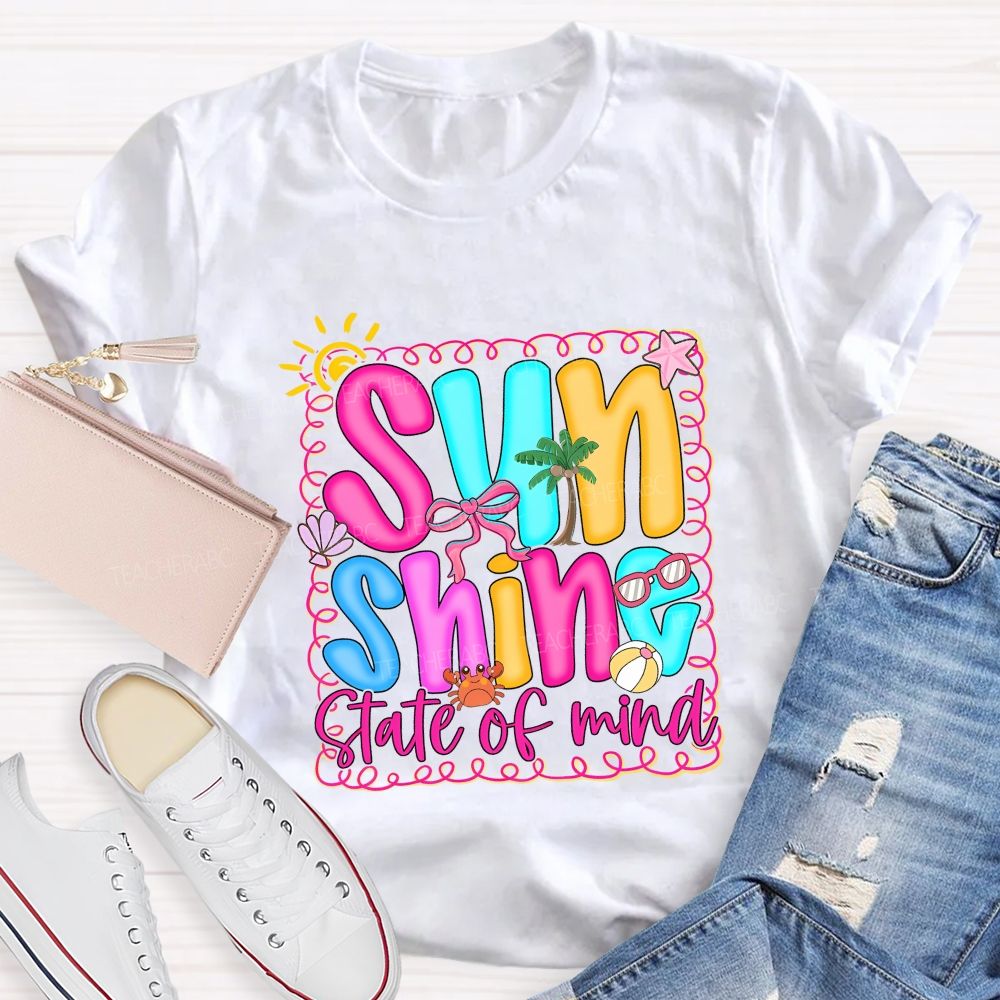 Sunshine State Of Mind Teacher T-shirt