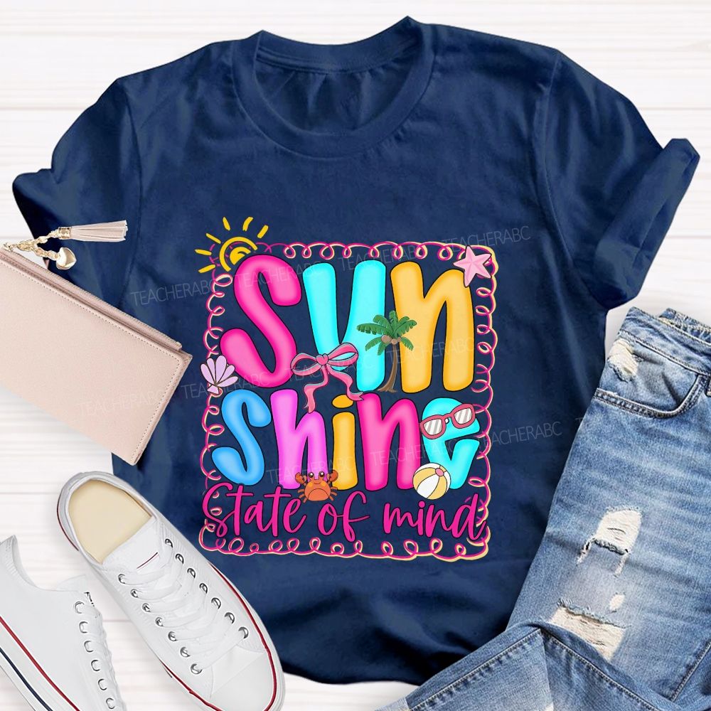 Sunshine State Of Mind Teacher T-shirt