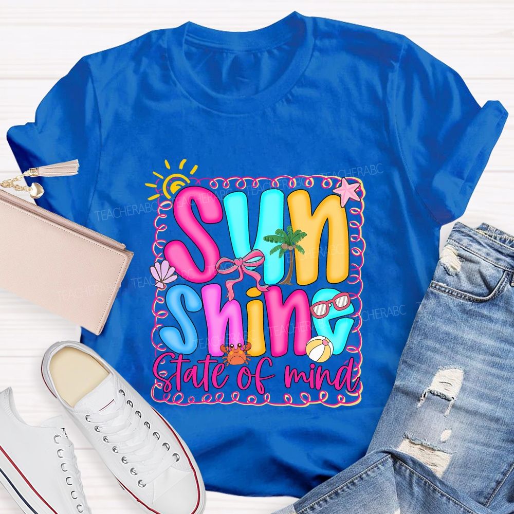 Sunshine State Of Mind Teacher T-shirt