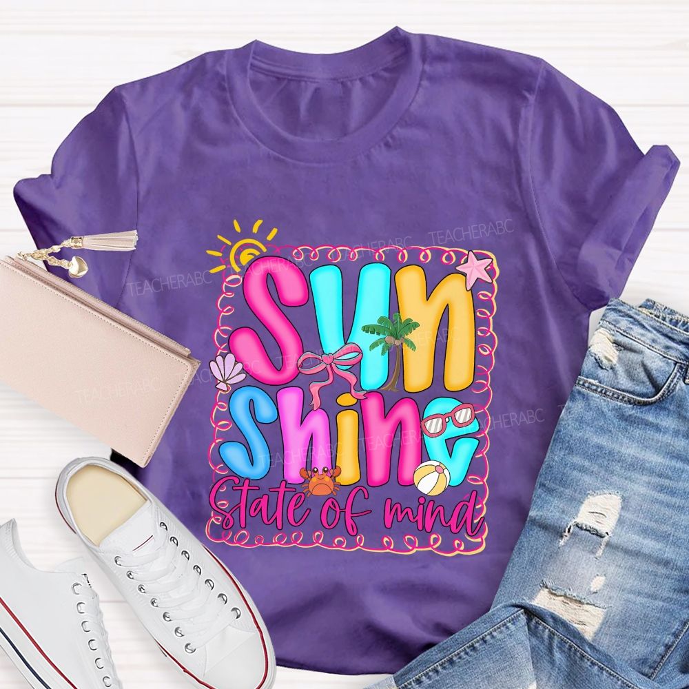 Sunshine State Of Mind Teacher T-shirt