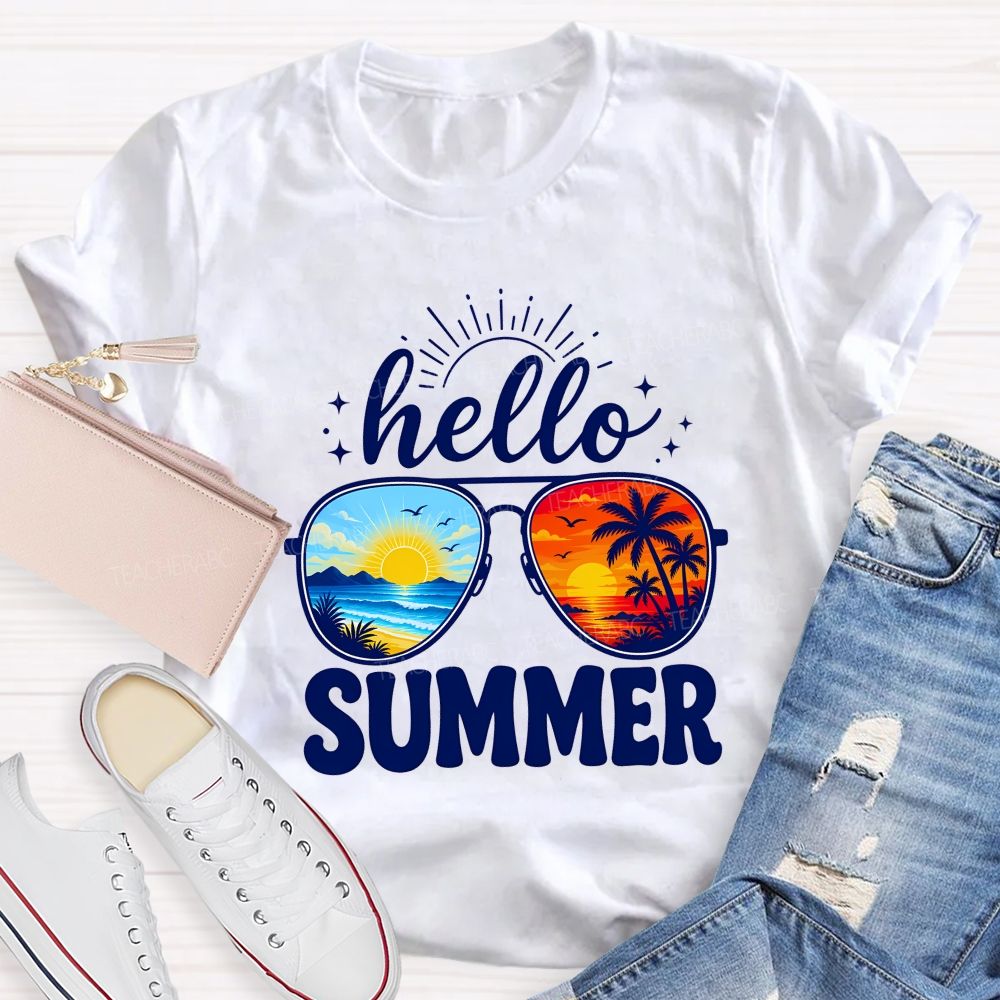 Hello Summer And Summer Break Teacher T-shirt