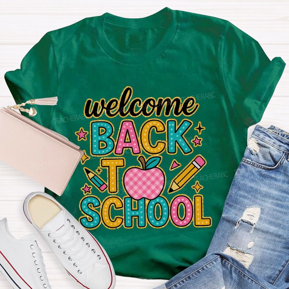 Welcome Back To School Graphic Teacher T-shirt