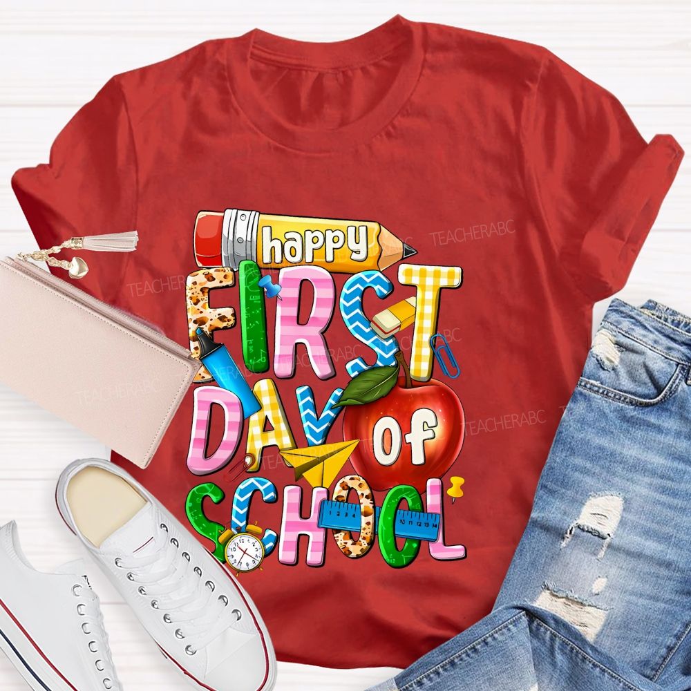 Happy First Day Of School Graphic Teacher T-shirt
