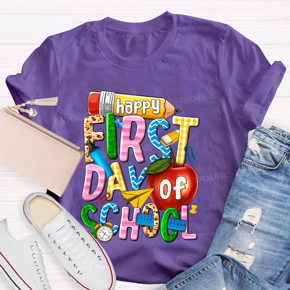 Happy First Day Of School Graphic Teacher T-shirt