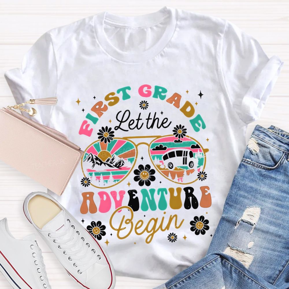 Personalized Grade First Grade Let The Adventure Begin Teacher T-shirt