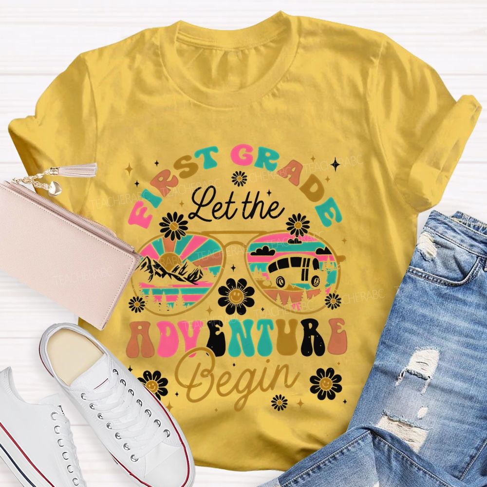 Personalized Grade First Grade Let The Adventure Begin Teacher T-shirt