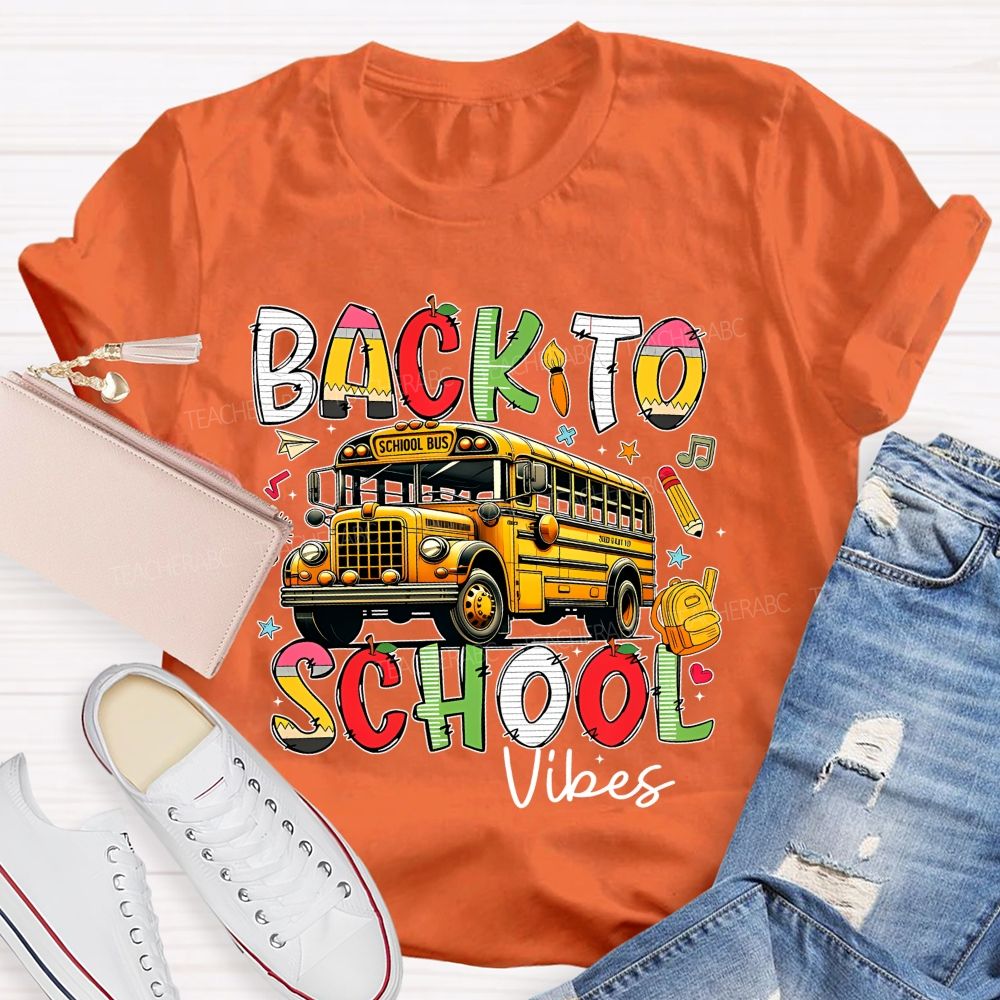 Back To School Vibes Graphic Teacher T-shirt