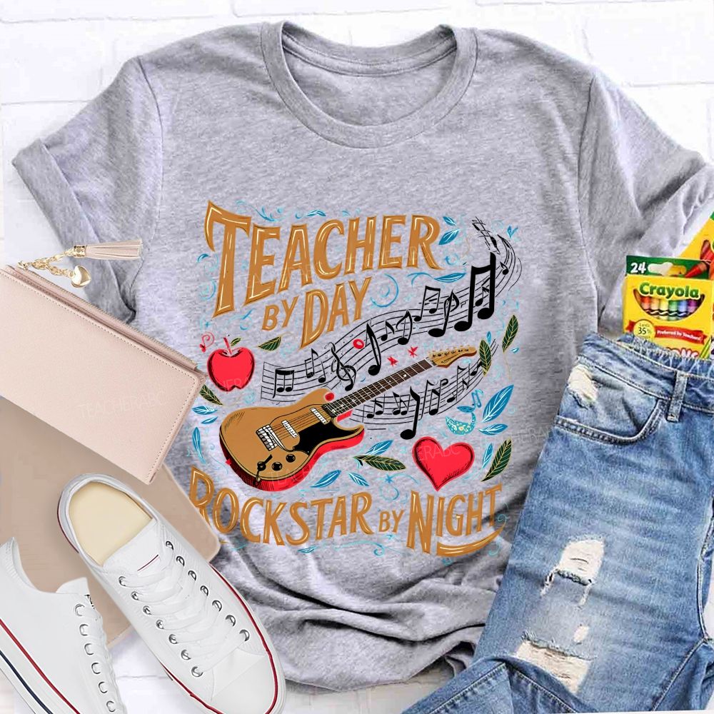 Teacher By Day Rockstar By Night Teacher T-shirt