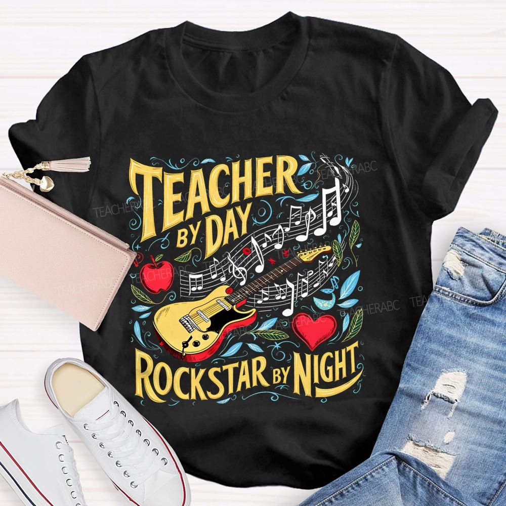 Teacher By Day Rockstar By Night Teacher T-shirt