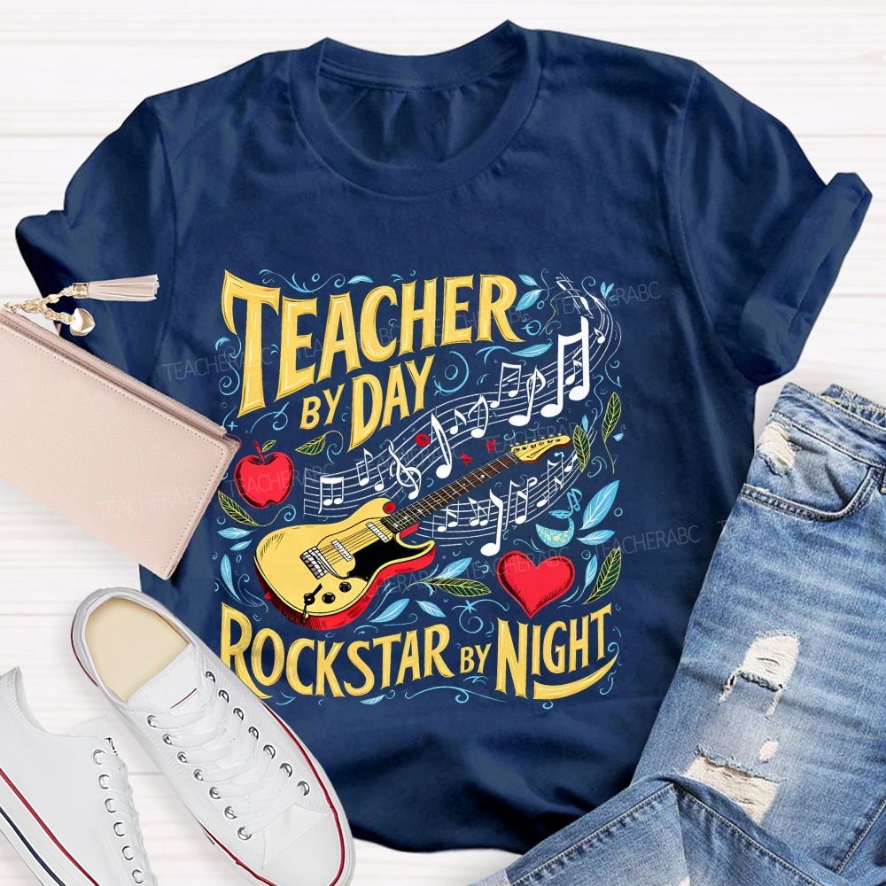 Teacher By Day Rockstar By Night Teacher T-shirt