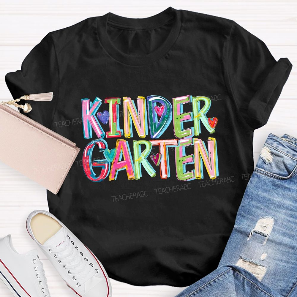 Personalized Grade Kindergarten Colored Fonts Teacher T-shirt