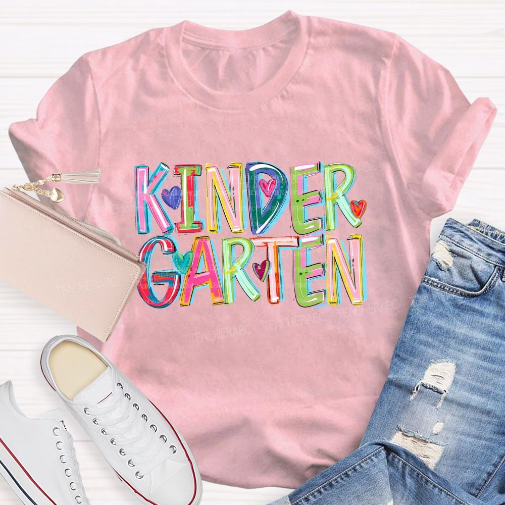 Personalized Grade Kindergarten Colored Fonts Teacher T-shirt