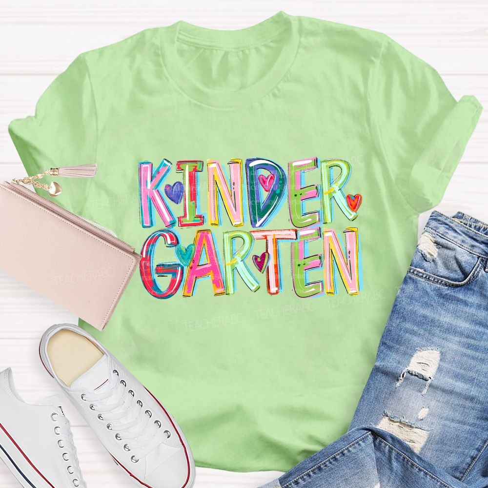 Personalized Grade Kindergarten Colored Fonts Teacher T-shirt