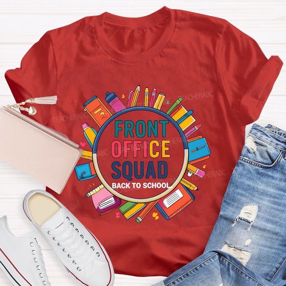 Front Office Squad Back To School T-shirt