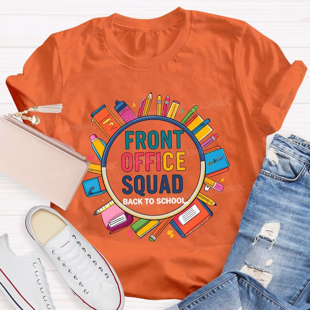 Front Office Squad Back To School T-shirt