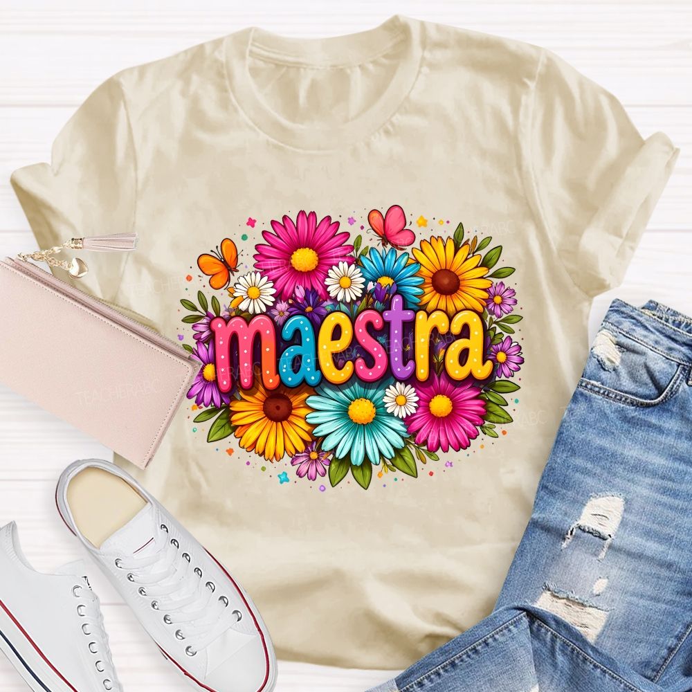 Maestra Teacher And Flowers Bilingual Teacher T-shirt