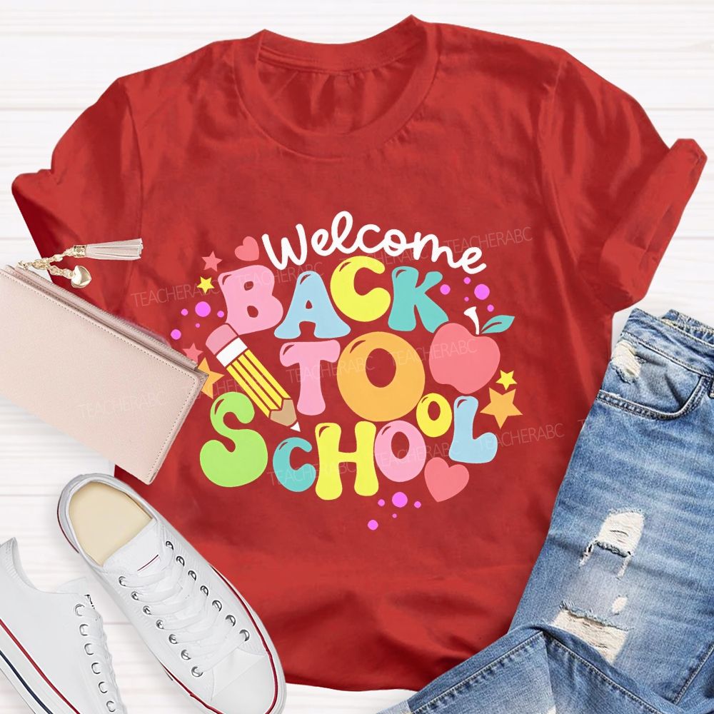 Welcome Back To School Colorful Letters Graphics Teacher T-shirt
