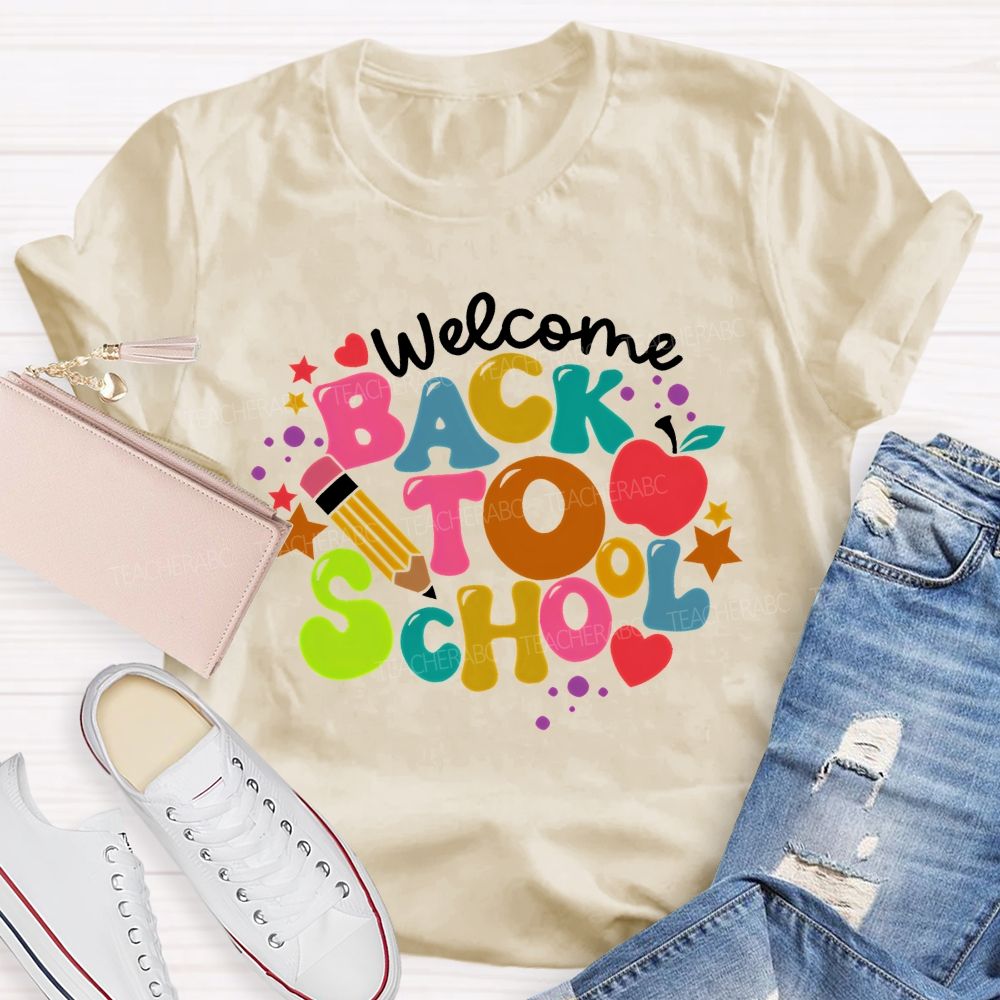 Welcome Back To School Colorful Letters Graphics Teacher T-shirt