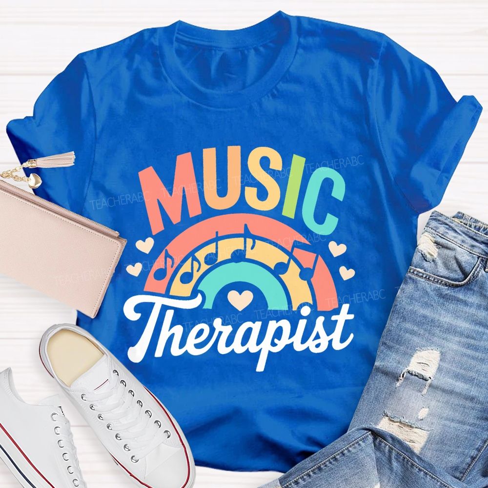 Music Therapis Colorful Letters Teacher T-shirt