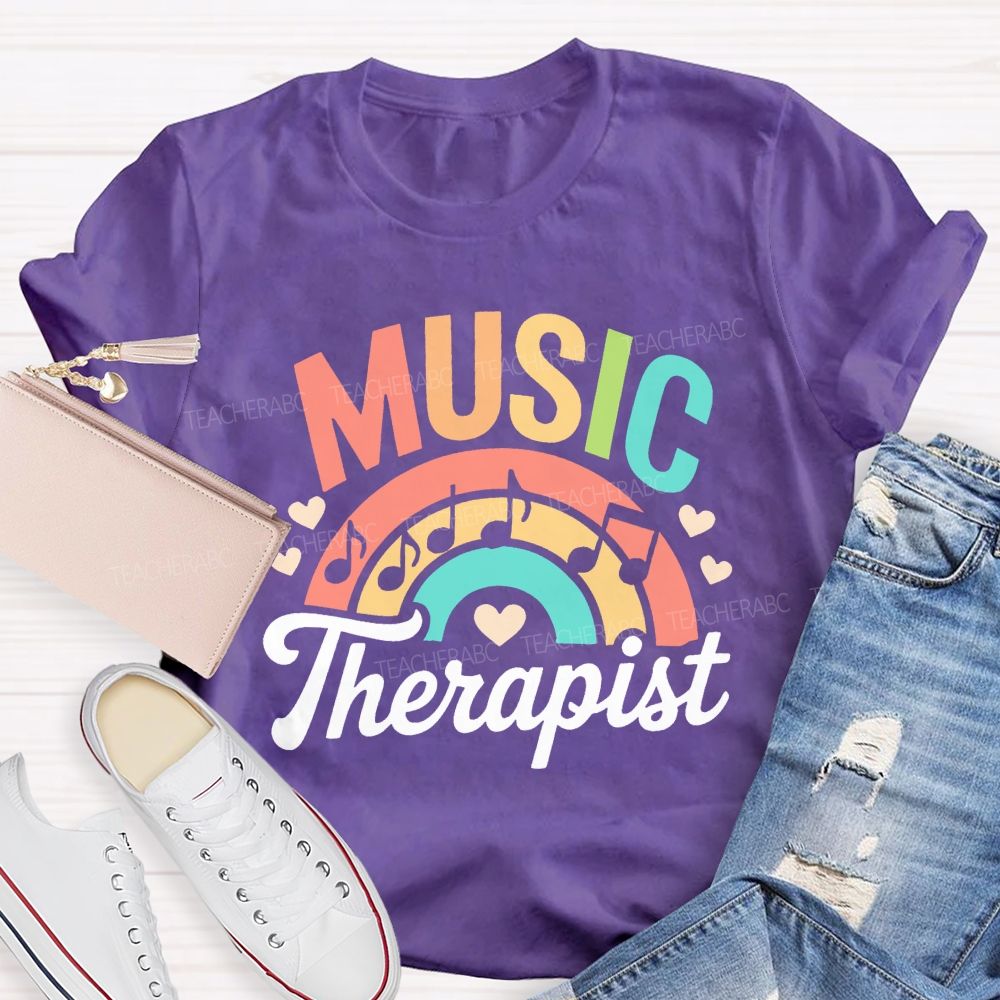 Music Therapis Colorful Letters Teacher T-shirt