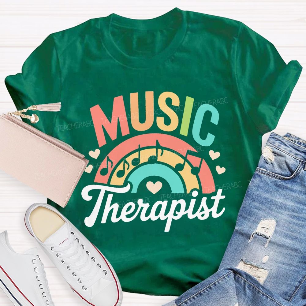 Music Therapis Colorful Letters Teacher T-shirt