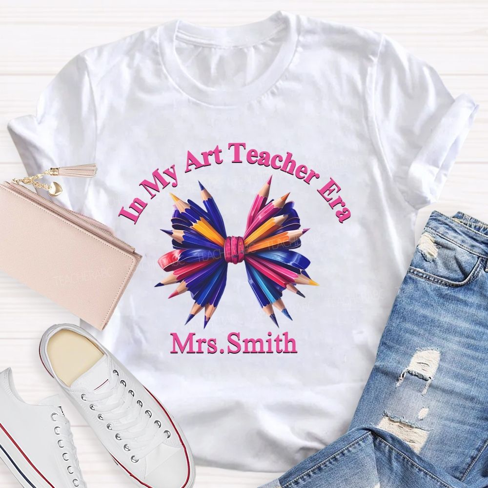 Personalized Name In My Art Teacher Era Teacher T-shirt