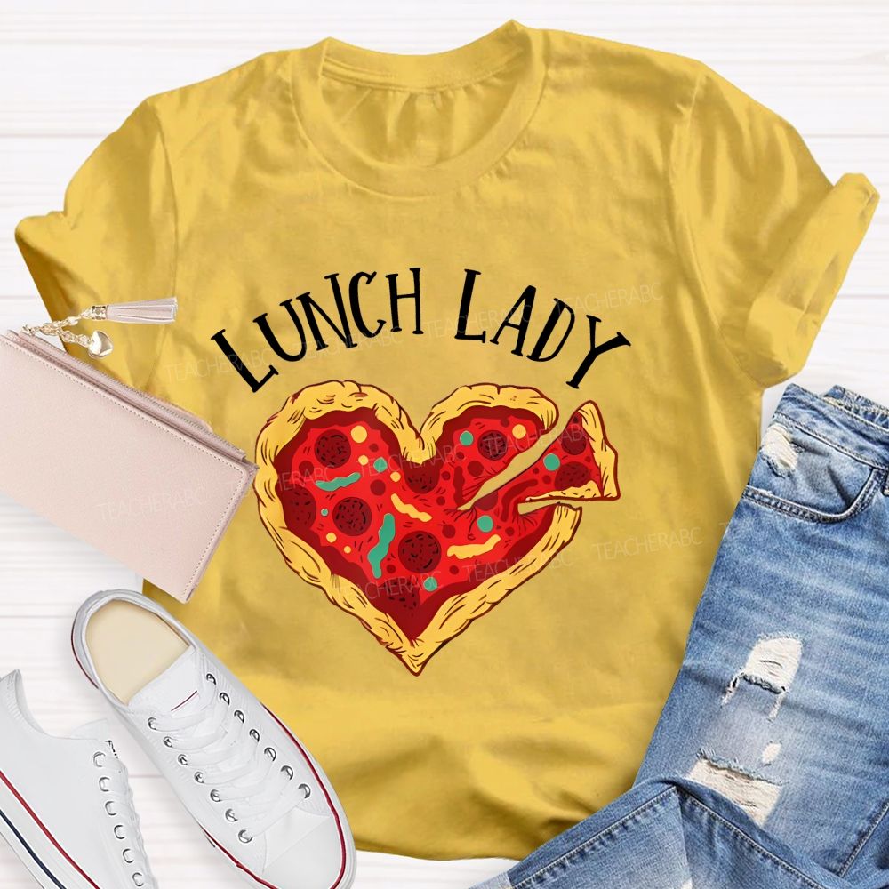 Lunch Lady Pizza Teacher T-shirt