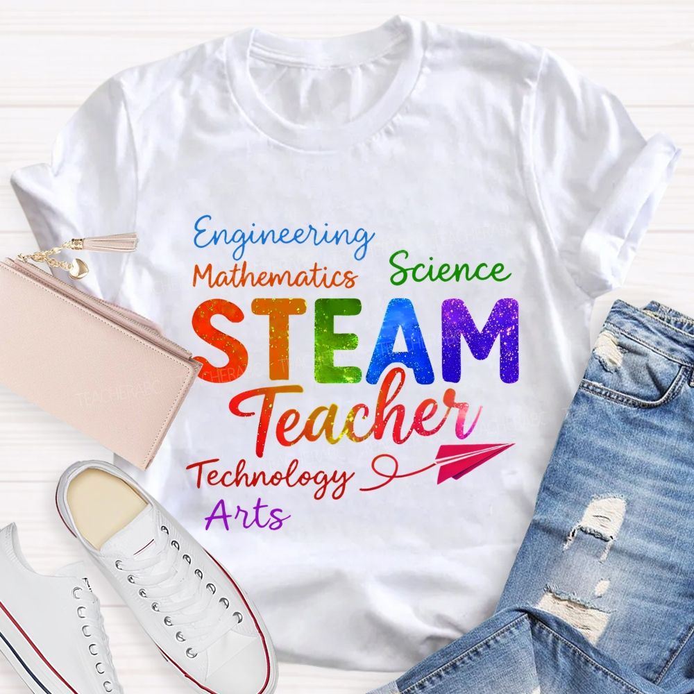 Steam Teacher Science Technology Engineering Arts Mathematics Colorful Letters Teacher T-shirt
