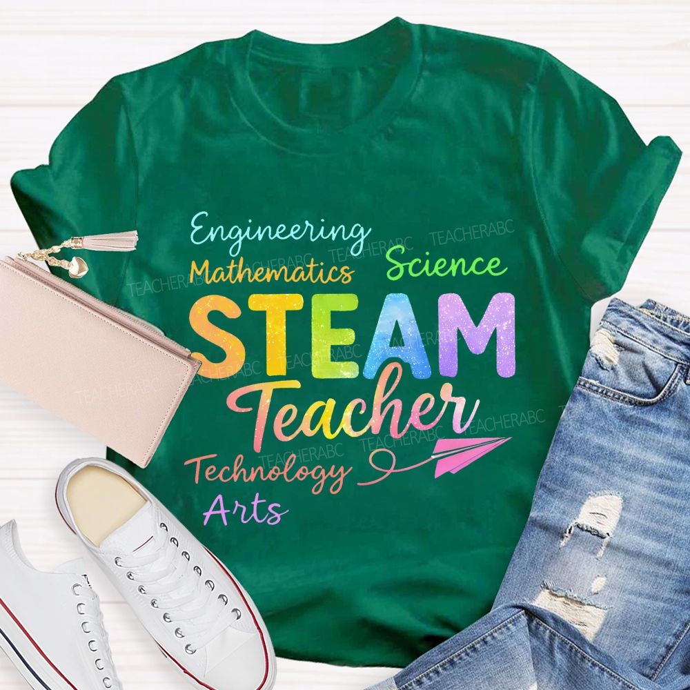 Steam Teacher Science Technology Engineering Arts Mathematics Colorful Letters Teacher T-shirt
