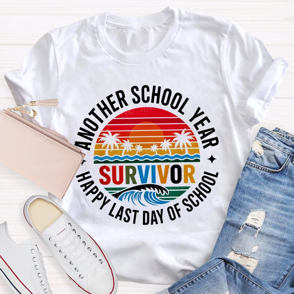 Another School Year Survivor Happy Last Day Of School Patterns Teacher T-shirt