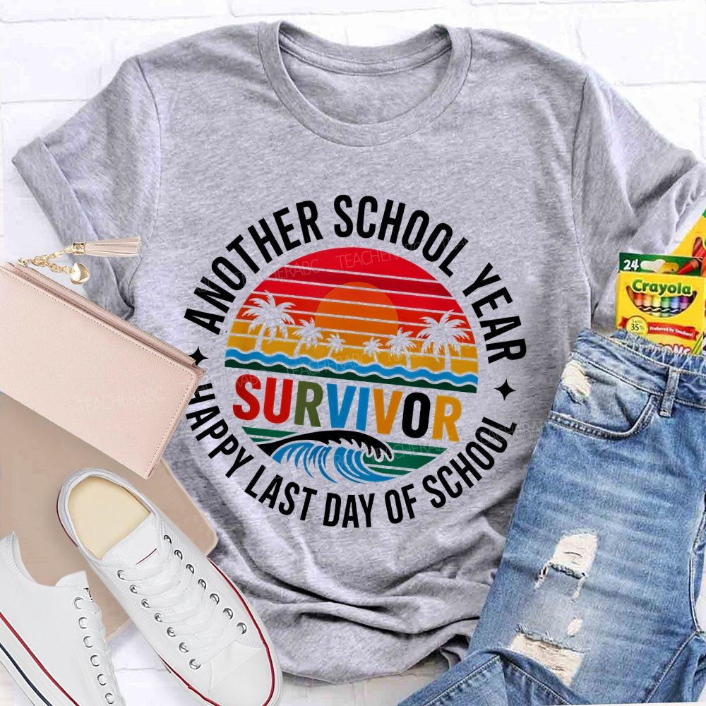 Another School Year Survivor Happy Last Day Of School Patterns Teacher T-shirt